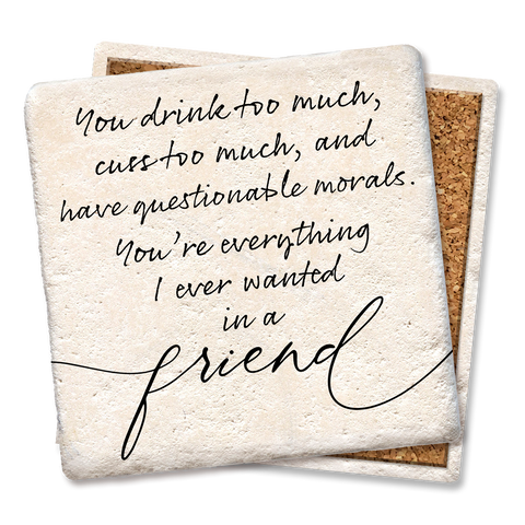 Image of You Drink Too Much Cuss Too Much Coaster