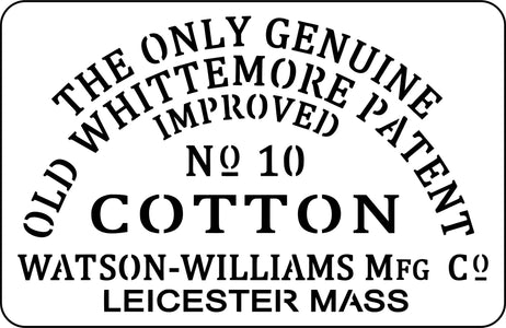 Old Whittemore Cotton - JRV Stencils