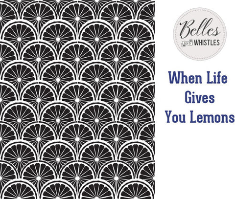 Image of When Life Gives You Lemons Stencil