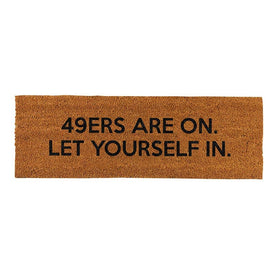 Door Mat - 49ers Are On