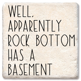 Rock Bottom Has a Basement Coaster